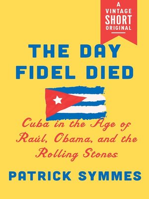 cover image of The Day Fidel Died